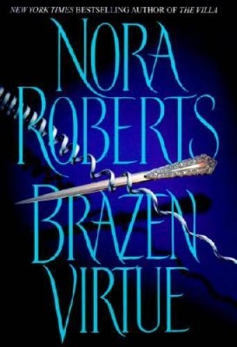 Brazen Virtue (Sacred Sins) - Hardcover By Roberts, Nora - VERY GOOD