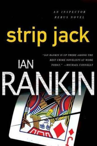 Strip Jack (Inspector Rebus, No. 4) (Inspector Rebus Novels) - Paperback - GOOD