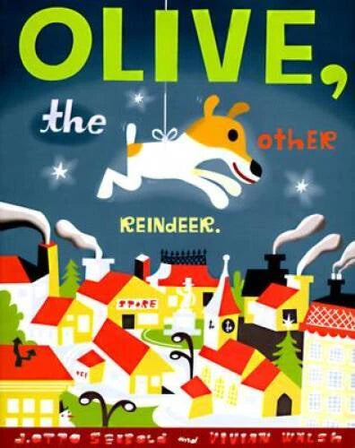 Olive, the Other Reindeer - Hardcover By Vivian Walsh - GOOD