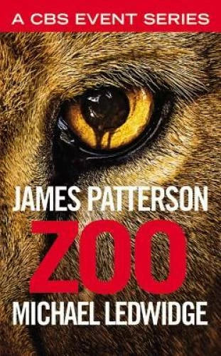 Zoo - Mass Market Paperback By Patterson, James - GOOD
