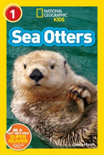National Geographic Readers: Sea Otters - Paperback By Marsh, Laura - GOOD