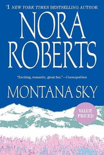 Montana Sky - Paperback By Roberts, Nora - VERY GOOD