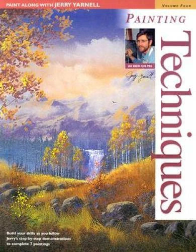 Paint Along with Jerry Yarnell Volume Four - Painting Techniques - GOOD