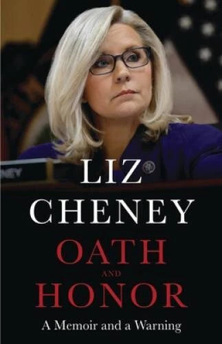 Oath and Honor: A Memoir and a Warning - Hardcover By Cheney, Liz - VERY GOOD