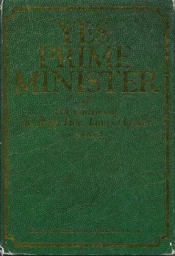 'YES, PRIME MINISTER' - Hardcover - VERY GOOD