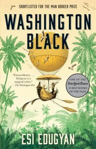 Washington Black - Paperback By Edugyan, Esi - VERY GOOD
