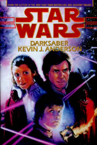 Darksaber (Star Wars) - Hardcover By Kevin J. Anderson - GOOD
