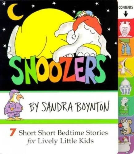 Snoozers : 7 Short Short Bedtime Stories for Lively Little Kids - GOOD