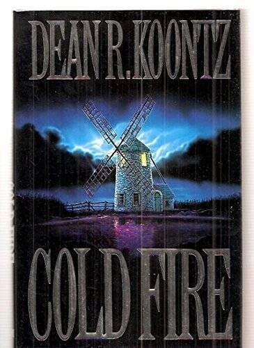Cold Fire - Hardcover By Koontz, Dean - VERY GOOD