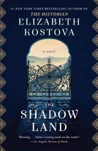 The Shadow Land: A Novel - Paperback By Kostova, Elizabeth - GOOD