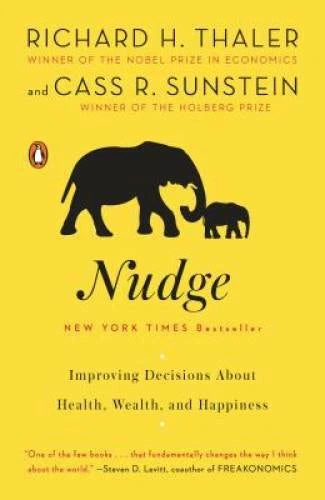 Nudge: Improving Decisions About Health, Wealth, and Happiness - ACCEPTABLE