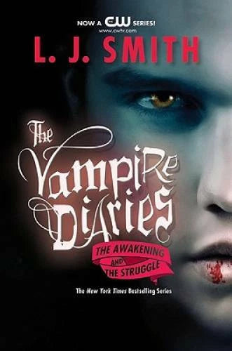 The Awakening / The Struggle (Vampire Diaries, Books 1-2) - Paperback - GOOD