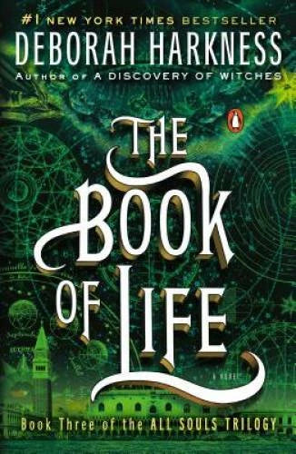 The Book of Life: A Novel (All Souls Trilogy) - Paperback - GOOD