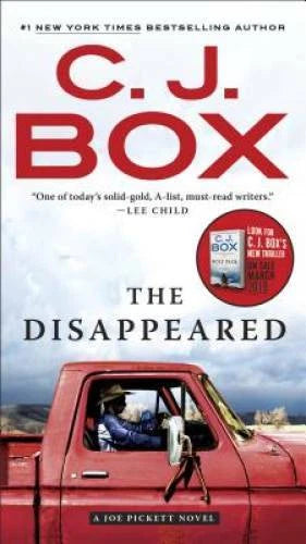 The Disappeared (A Joe Pickett Novel) - Paperback By Box, C. J. - GOOD