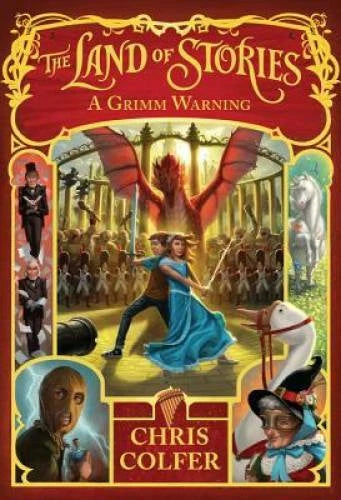 A Grimm Warning (The Land of Stories) - Hardcover By Chris Colfer - GOOD