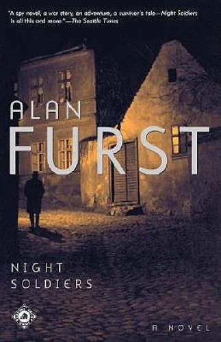 Night Soldiers: A Novel - Paperback By Furst, Alan - GOOD