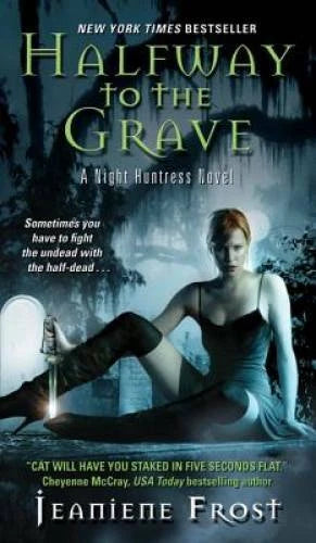 Halfway to the Grave (Night Huntress, Book 1) - Mass Market Paperback - GOOD