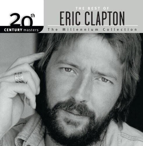 The Best Of Eric Clapton 20th Century Masters The Millenniu - VERY GOOD