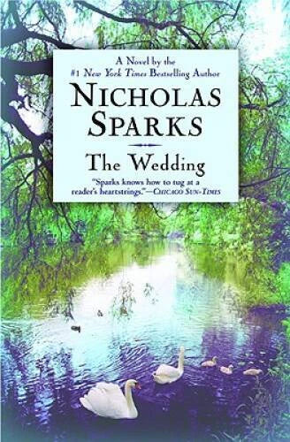The Wedding - Paperback By Sparks, Nicholas - GOOD