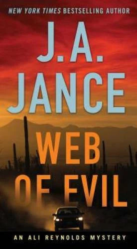Web of Evil: A Novel of Suspense (Ali Reynolds Series) By Jance, J.A. - GOOD