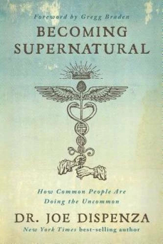 Becoming Supernatural: How Common People are Doing the Uncommon - GOOD