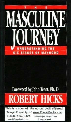 The Masculine Journey: Understanding the Six Stages of Manhood - GOOD