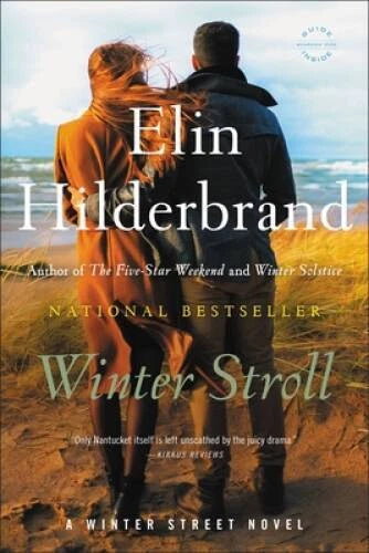 Winter Stroll (Winter Street) - Paperback By Hilderbrand, Elin - VERY GOOD