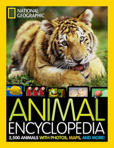 National Geographic Animal Encyclopedia: 2,500 Animals with Photos, Maps, - GOOD