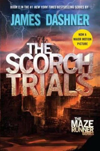 The Scorch Trials (Maze Runner, Book Two) - Hardcover - VERY GOOD