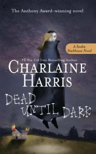 Dead Until Dark (Sookie Stackhouse/True Blood, Book 1) - GOOD