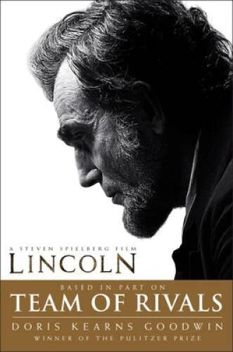 Team of Rivals: The Political Genius of Abraham Lincoln - Paperback - VERY GOOD