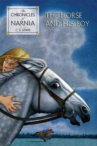 The Horse and His Boy (The Chronicles of Narnia, Book 3) - Paperback - GOOD