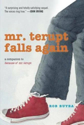 Mr. Terupt Falls Again - Hardcover By Buyea, Rob - GOOD