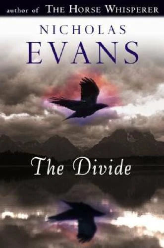 The Divide - Hardcover By Evans, Nicholas - VERY GOOD
