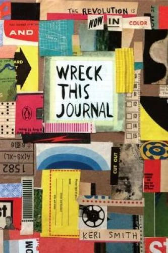 Wreck This Journal: Now in Color - Paperback By Smith, Keri - VERY GOOD