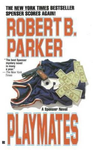 Playmates (Spenser, No 16) - Mass Market Paperback By Parker, Robert B. - GOOD