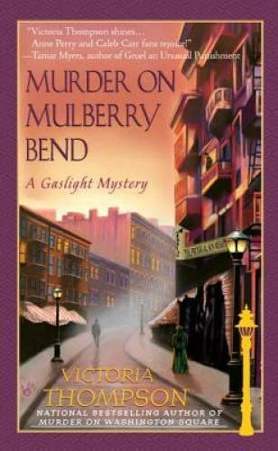 Murder on Mulberry Bend: A Gaslight Mystery - Mass Market Paperback - GOOD