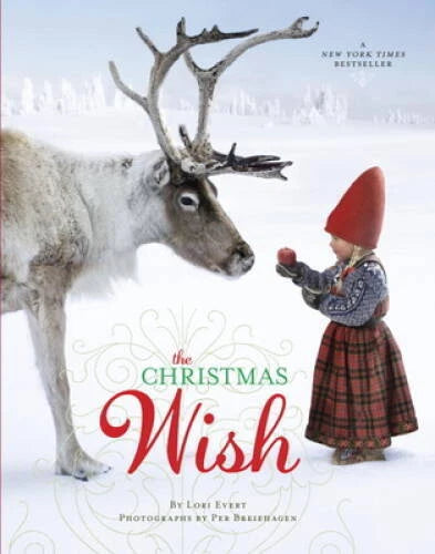 The Christmas Wish - Hardcover By Evert, Lori - GOOD