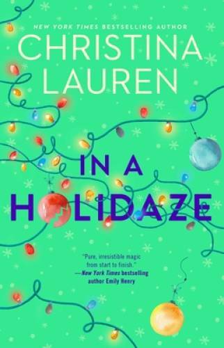 In a Holidaze - Paperback By Lauren, Christina - VERY GOOD