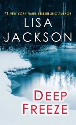 Deep Freeze (West Coast Series) - Mass Market Paperback By Jackson, Lisa - GOOD