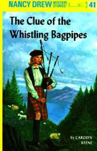 Nancy Drew 41: the Clue of the Whistling Bagpipes - Hardcover - VERY GOOD