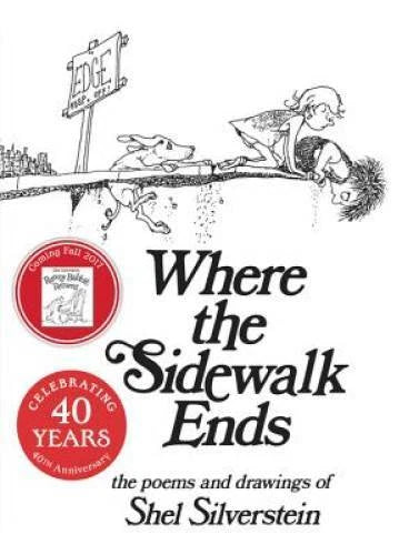 Where the Sidewalk Ends: Poems and Drawings - Hardcover - VERY GOOD