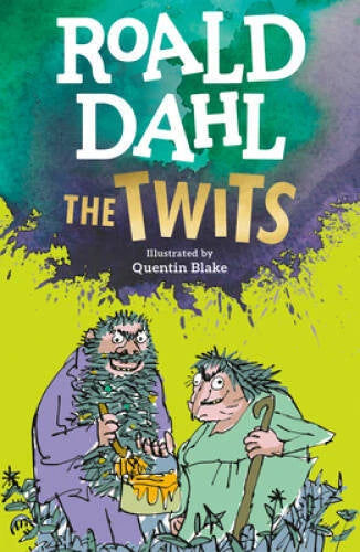 The Twits - Paperback By Dahl, Roald - GOOD