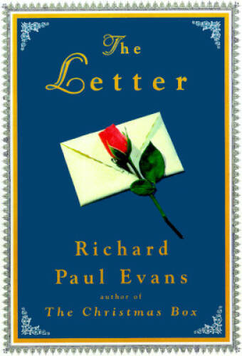The Letter (The Christmas Box Trilogy) - Hardcover By Evans, Richard Paul - GOOD