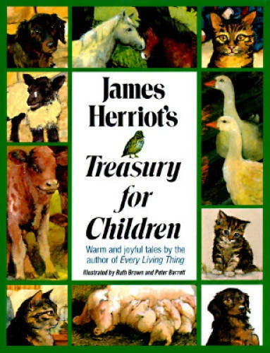 James Herriot's Treasury for Children: Warm and Joyful Tales by the Autho - GOOD