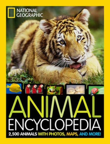 National Geographic Animal Encyclopedia: 2,500 Animals with Photos, - VERY GOOD