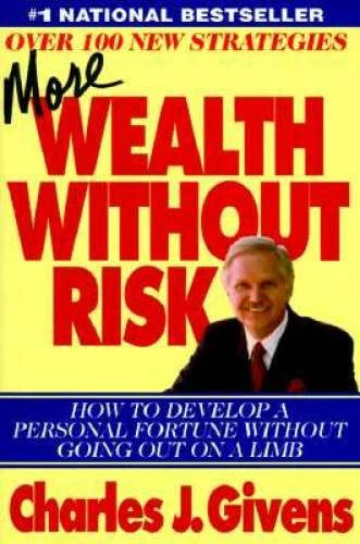 More Wealth Without Risk - Hardcover By Givens, Charles - GOOD