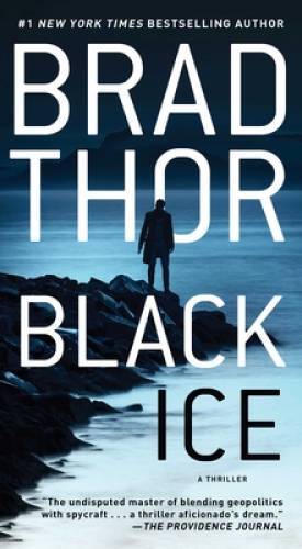 Black Ice: A Thriller (20) (The Scot Harvath Series) By Thor, Brad - VERY GOOD