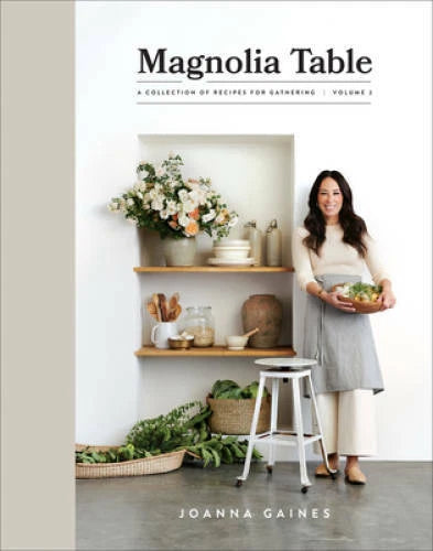 Magnolia Table, Volume 2: A Collection of Recipes for Gathering - GOOD