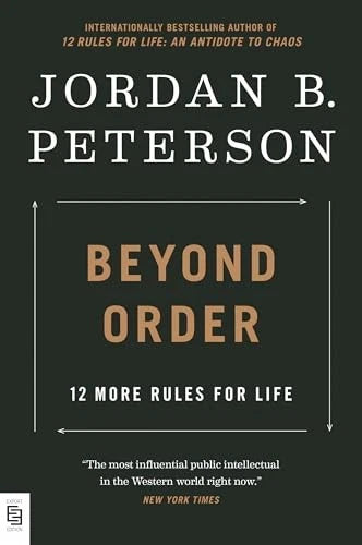 Beyond Order - Paperback By Jordan  B Peterson - GOOD